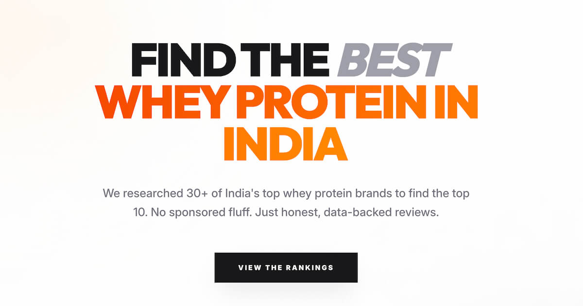 Best Whey Protein in India | Top 10 Brands & Reviews